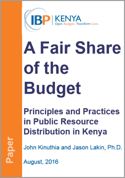 A Fair Share of the Budget: Principles and Practices in Public Resource Distribution in Kenya